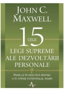 Cele 15 legi supreme ale dezvoltarii personale